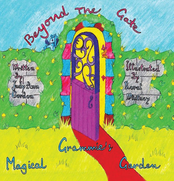 Grammie's Magical Garden: Beyond The Gate