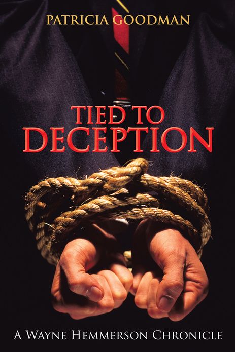 Tied To Deception: A Wayne Hemmerson Chronicle