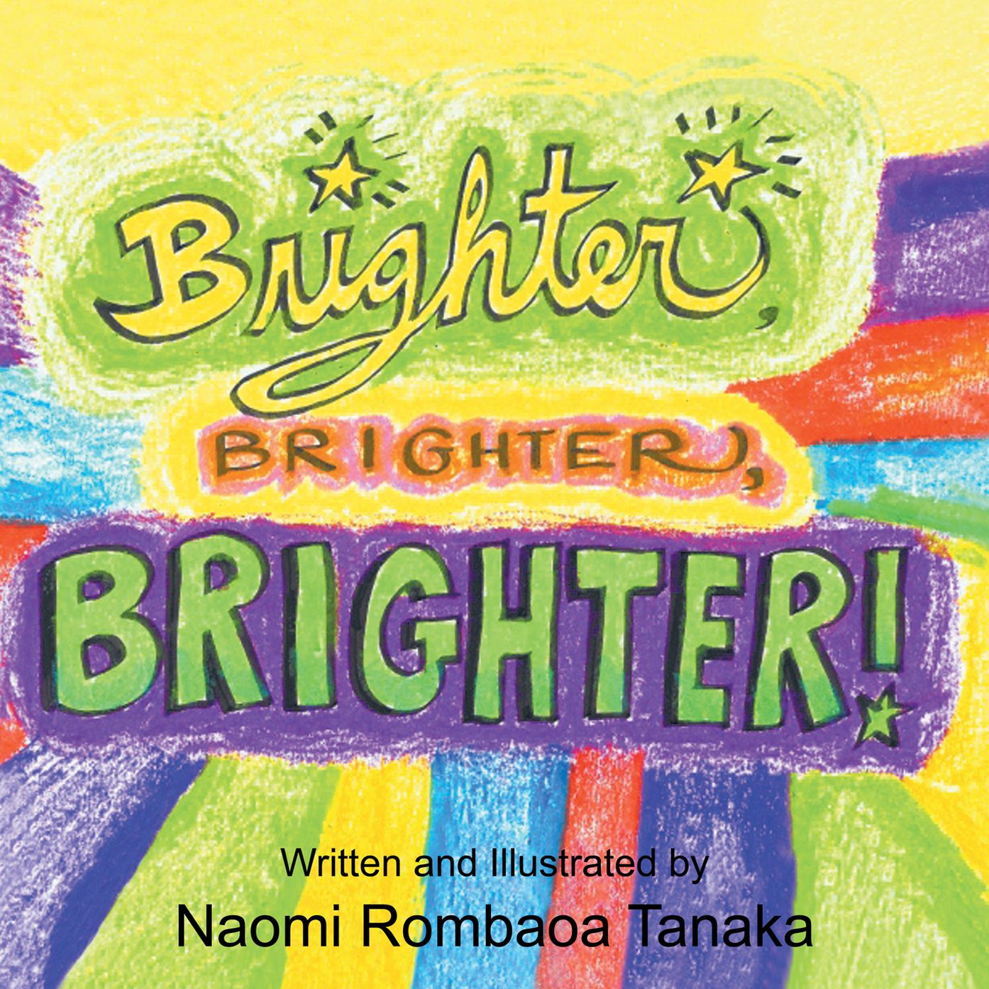 Brighter, Brighter, Brighter! (PagePerfect NOOK Book)