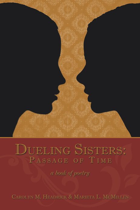 Dueling Sisters:Passage of Time: a book of Poetry