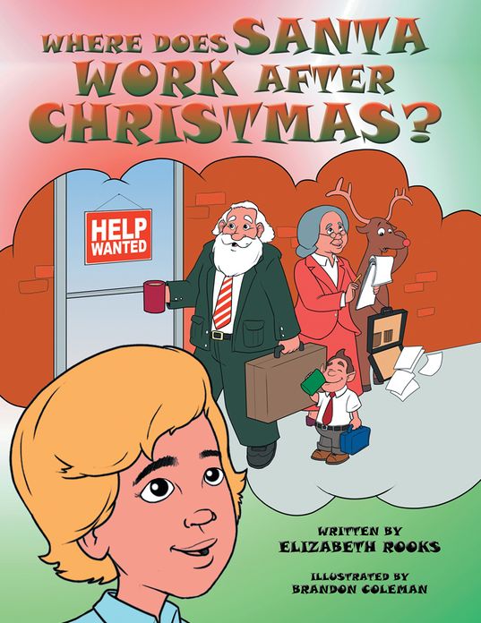 Where Does Santa Work after Christmas? (PagePerfect NOOK Book)