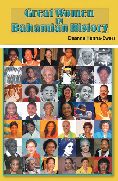 Great Women in Bahamian History: Bahamian Women Pioneers