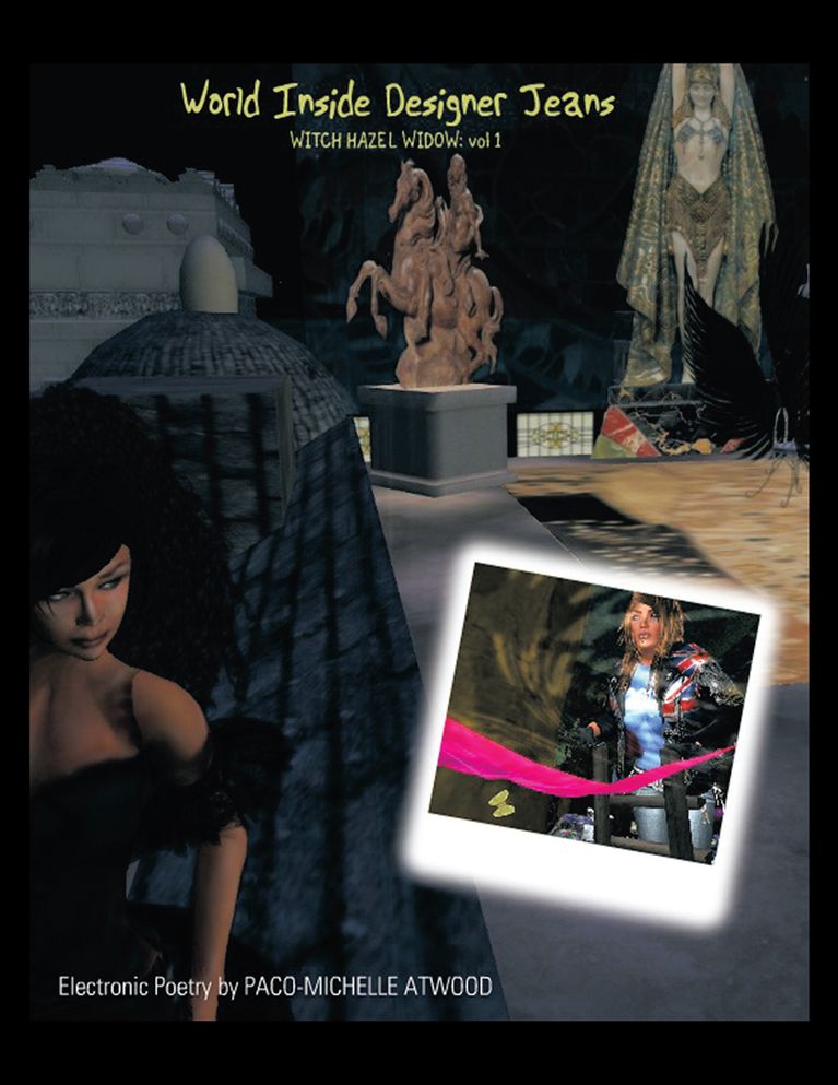 World Inside Designer Jeans: Witch Hazel Widow: Volume 1 (PagePerfect NOOK Book)