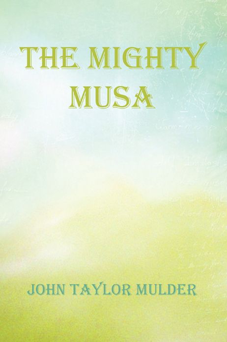 The Mighty Musa