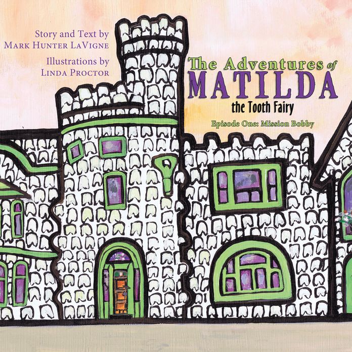 The Adventures of Matilda the Tooth Fairy: Episode One: Mission Bobby