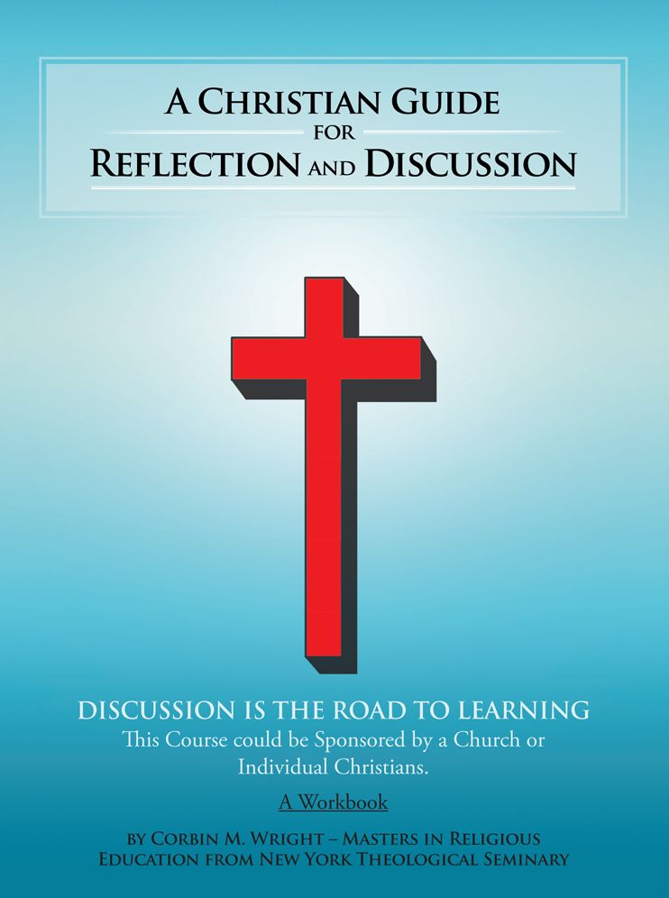 A Christian Guide for Reflection and Discussion