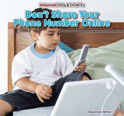 Don't Share Your Phone Number Online