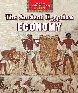 The Ancient Egyptian Economy