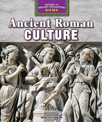 Ancient Roman Culture