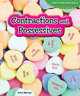 Contractions and Possessives