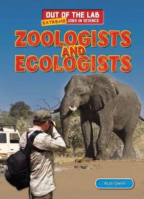 Zoologists and Ecologists