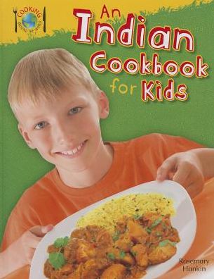 An Indian Cookbook for Kids