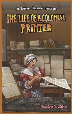 The Life of a Colonial Printer