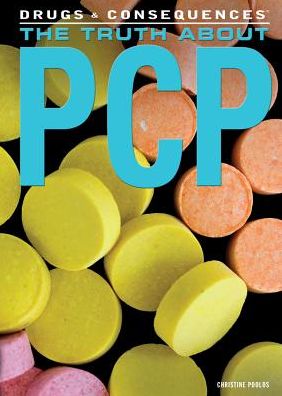 The Truth about PCP
