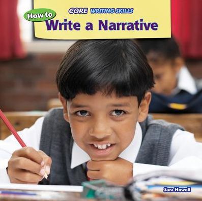 How to Write a Narrative