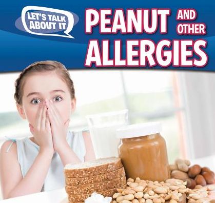 Peanut and Other Food Allergies
