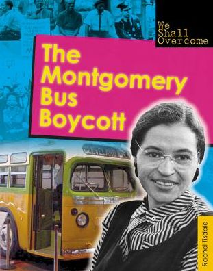 The Montgomery Bus Boycott