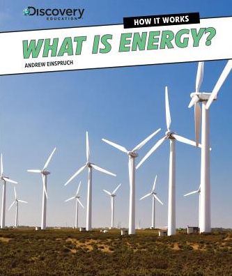 What Is Energy?