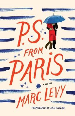 P.S. from Paris: A Novel
