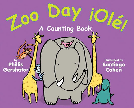 Zoo Day Ole!: A Counting Book