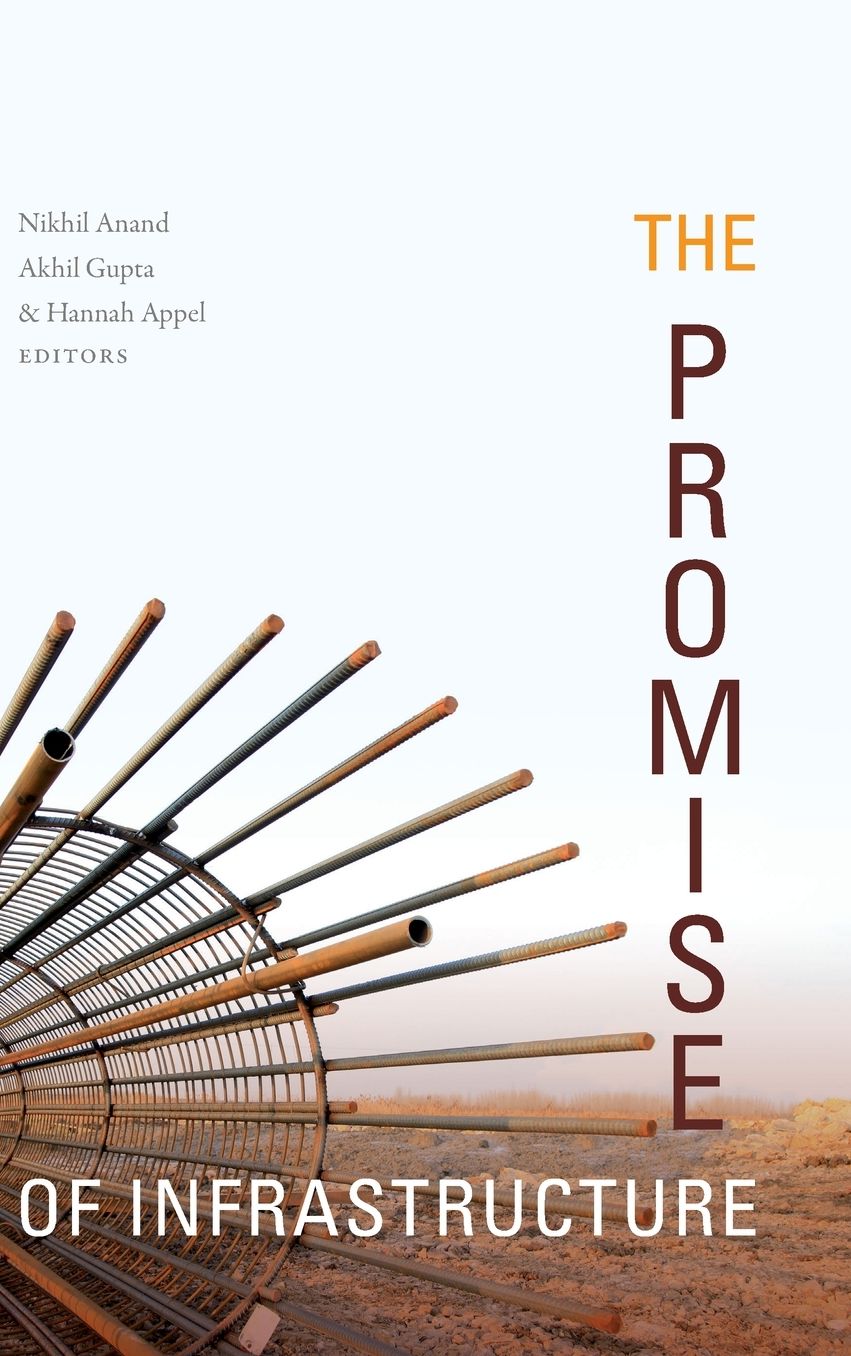 The Promise of Infrastructure