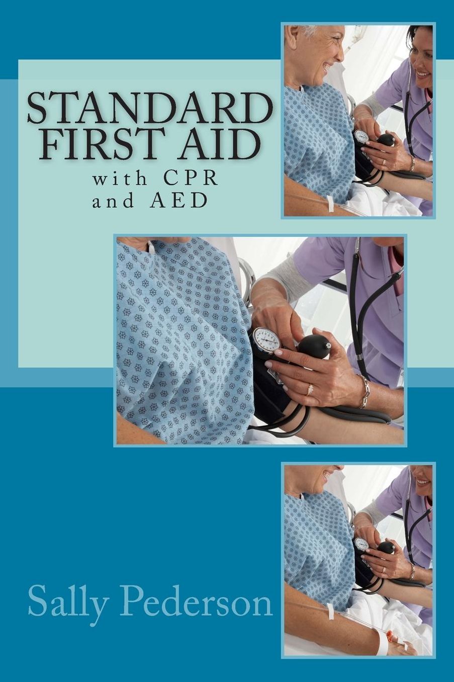 Standard First Aid - with CPR and AED