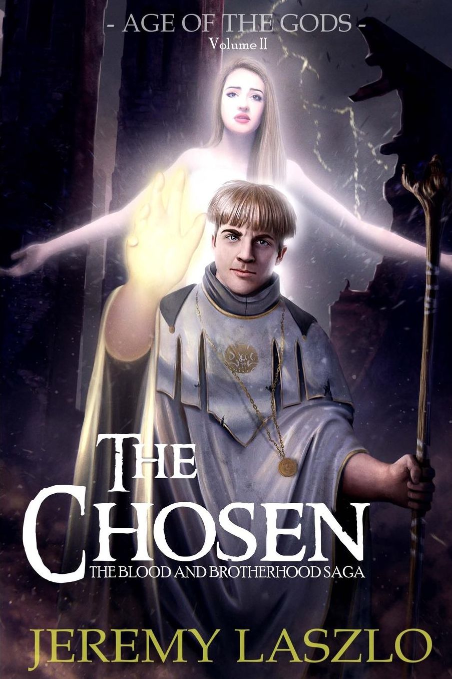 The Chosen: Book Two of The Blood and Brotherhood Saga
