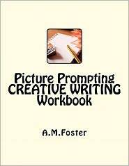 Picture Prompting Creative Writing Workbook