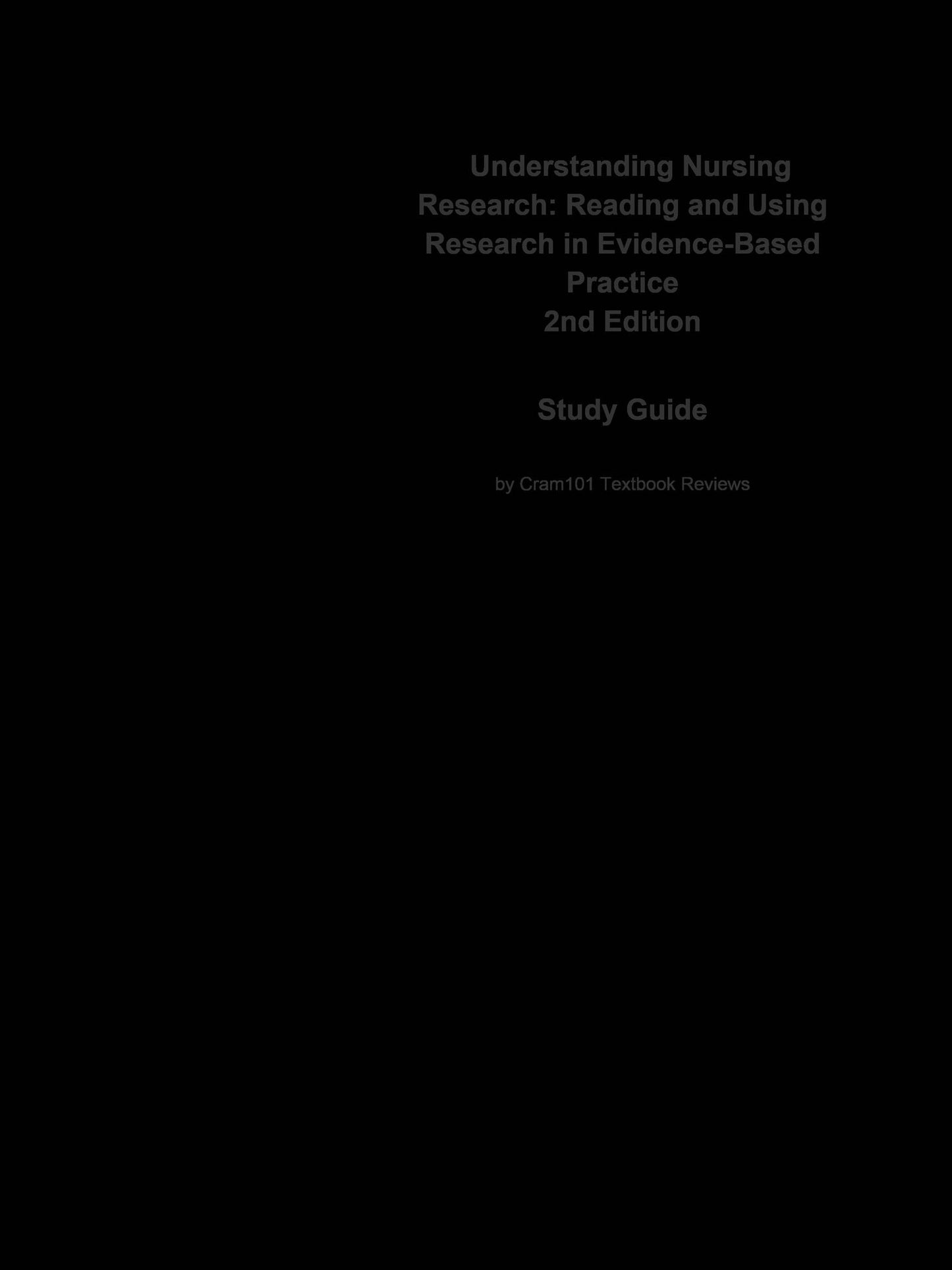 e-Study Guide for: Understanding Nursing Research: Reading and Using Research in Evidence-Based Practice by Carol L Macnee, ISBN 9780781775588