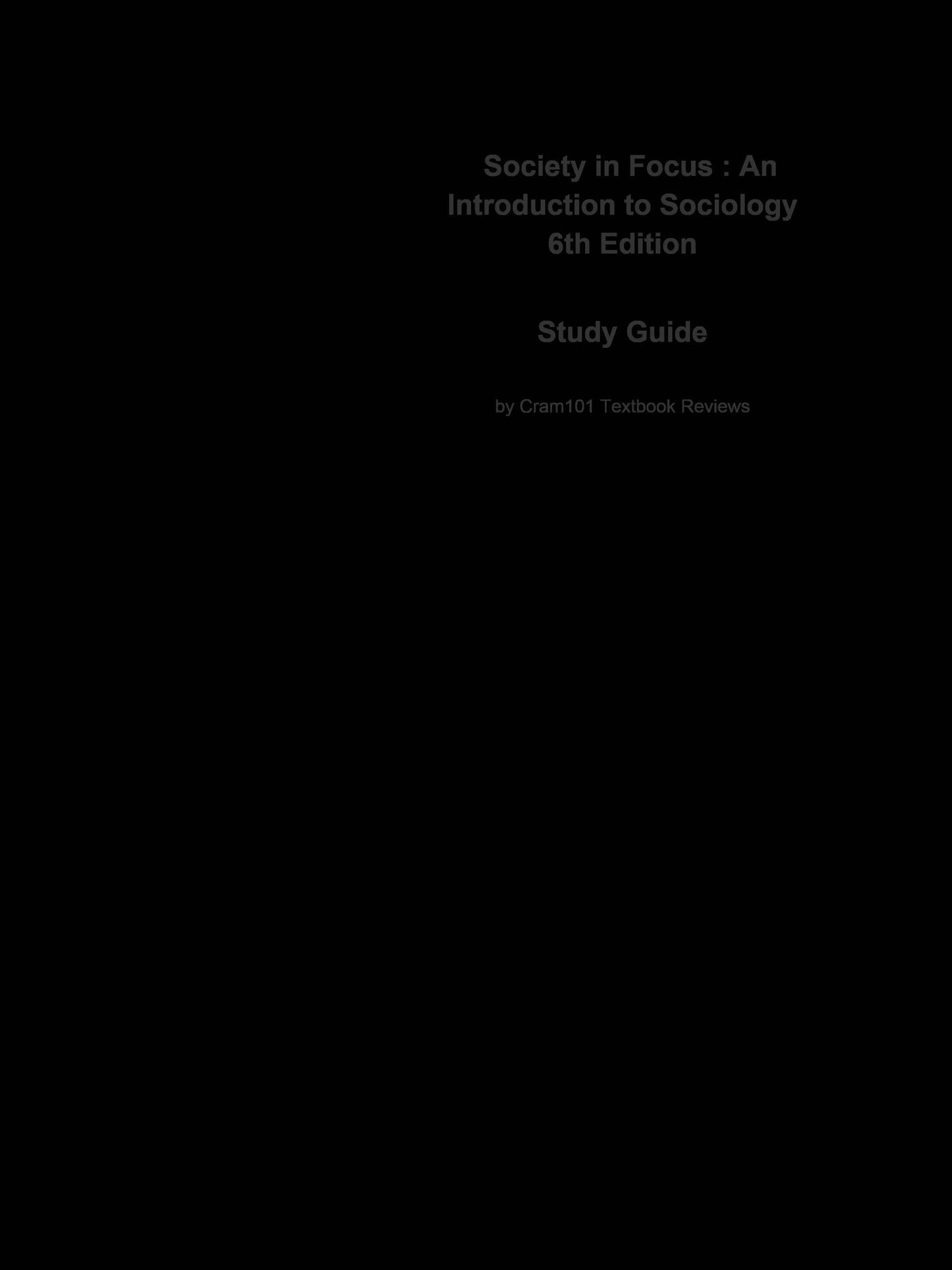 e-Study Guide for: Society in Focus : An Introduction to Sociology by William E. Thompson, ISBN 9780205559817