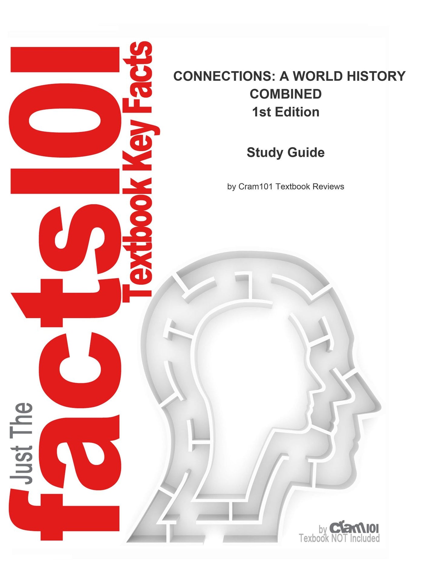 e-Study Guide for: CONNECTIONS: A WORLD HISTORY COMBINED by Judge, ISBN 9780321107824