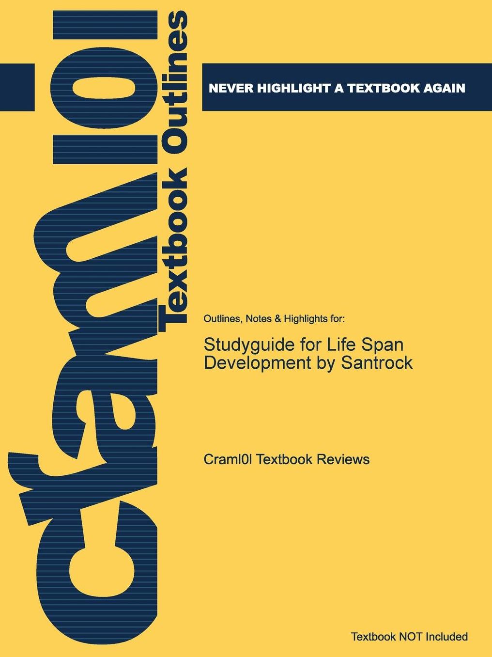 Studyguide for Life Span Development by Santrock