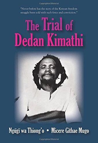 Trial of Dedan Kimathi