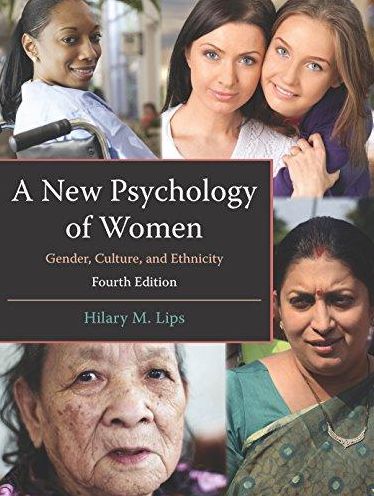 New Psychology of Women: Gender, Culture, and Ethnicity
