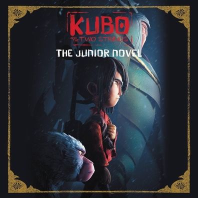 Kubo and the Two Strings: Junior Novel