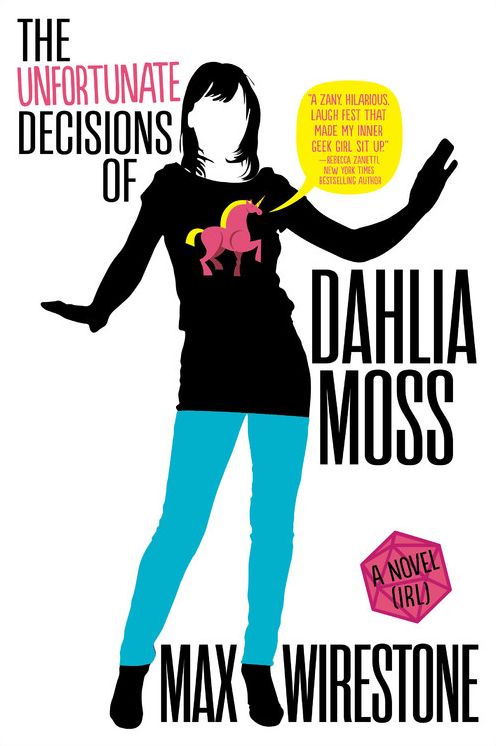 The Unfortunate Decisions of Dahlia Moss (Dahlia Moss Mystery Series #1)