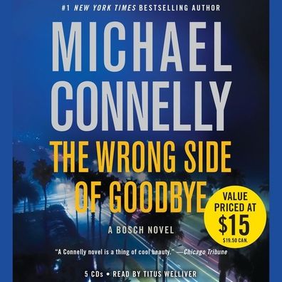 The Wrong Side of Goodbye (Harry Bosch Series #19)