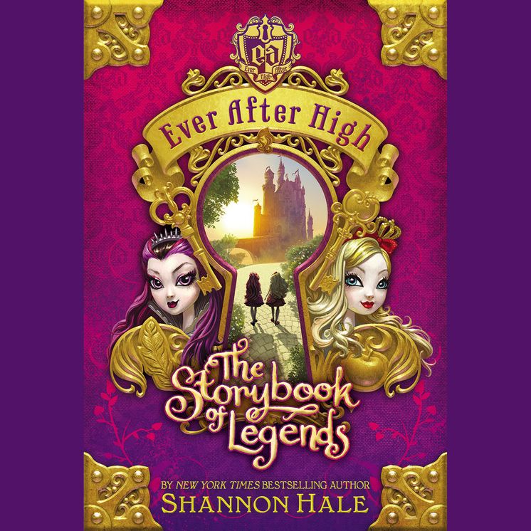 The Storybook of Legends (Ever After High Series #1)