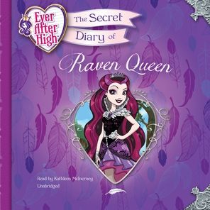 The Secret Diary of the Raven Queen (Ever After High Series)