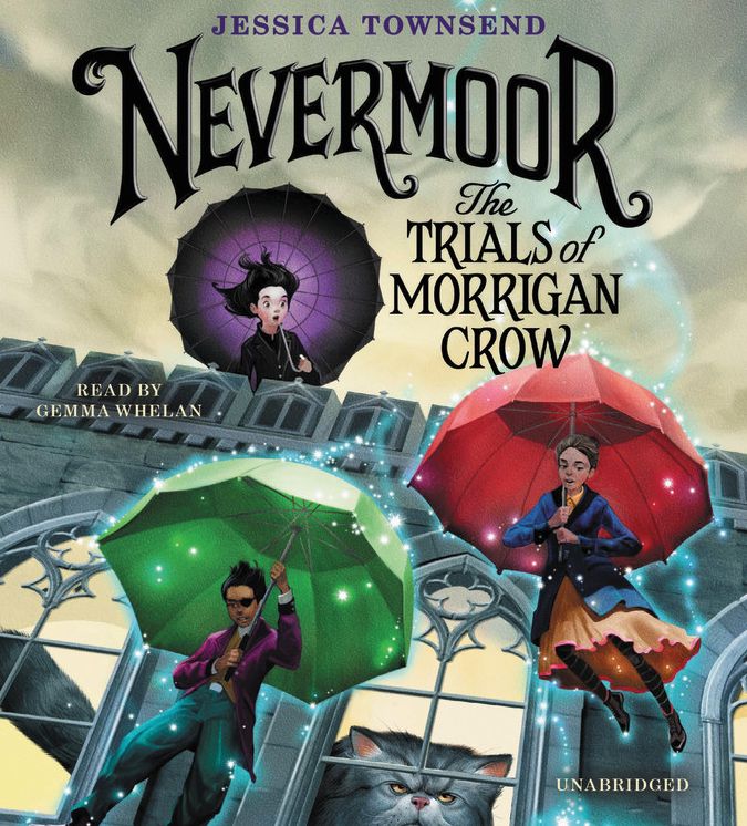 Nevermoor : The Trials of Morrigan Crow: Library Edition