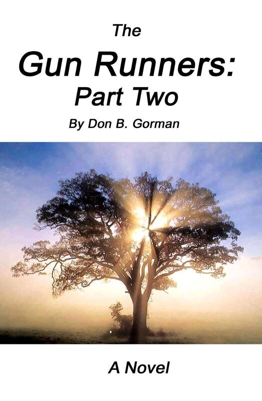 The Gun Runners 2: (Part Two)