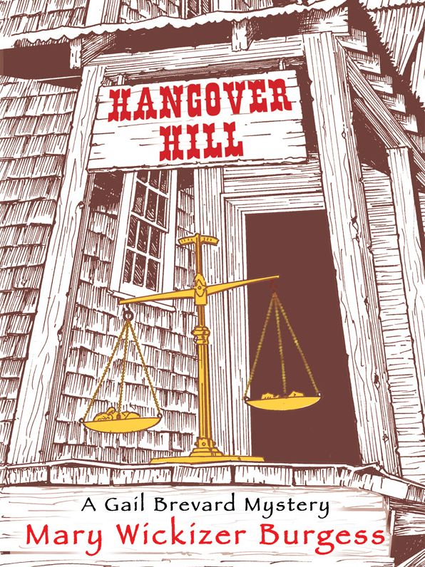 Hangover Hill: A Gail Brevard Mystery