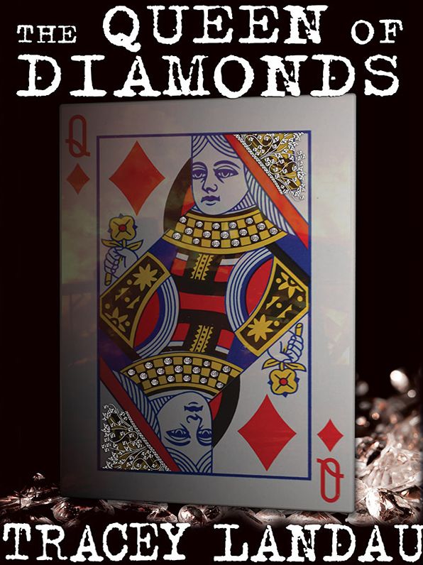 The Queen of Diamonds: A Psychological Mystery