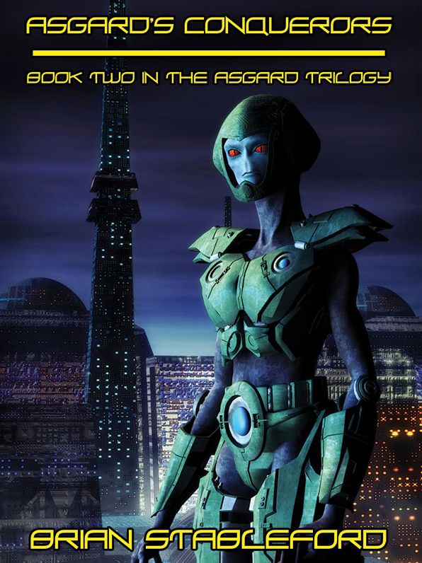 Asgard's Conquerors: The Asgard Trilogy, Book Two