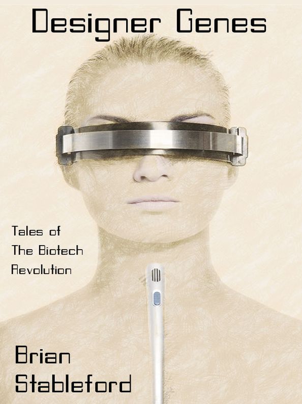 Designer Genes: Tales of the Biotech Revolution