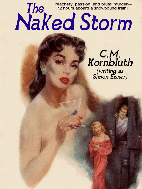The Naked Storm: A Classic Crime Novel