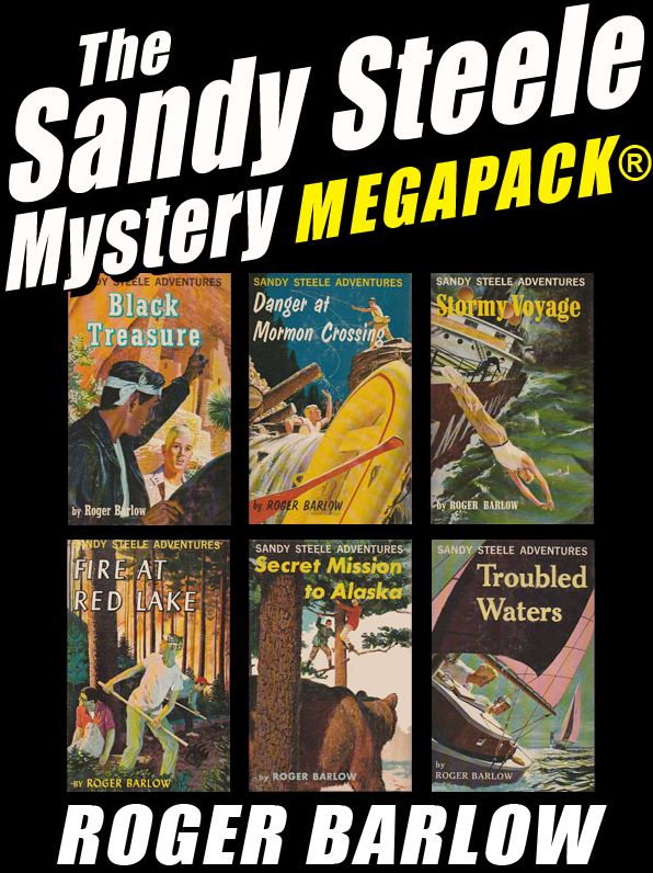 The Sandy Steele Mystery MEGAPACK: 6 Young Adult Novels (Complete Series)