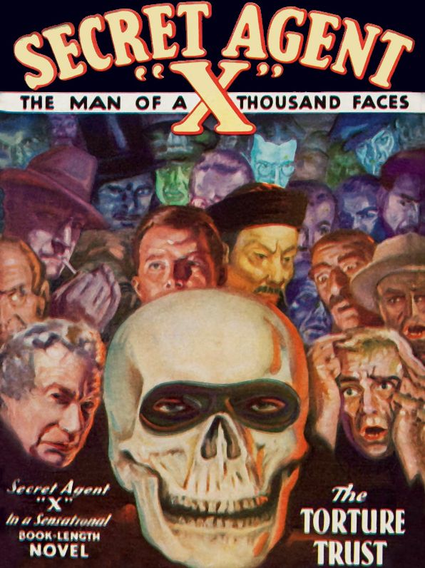 Secret Agent "X": The Torture Trust