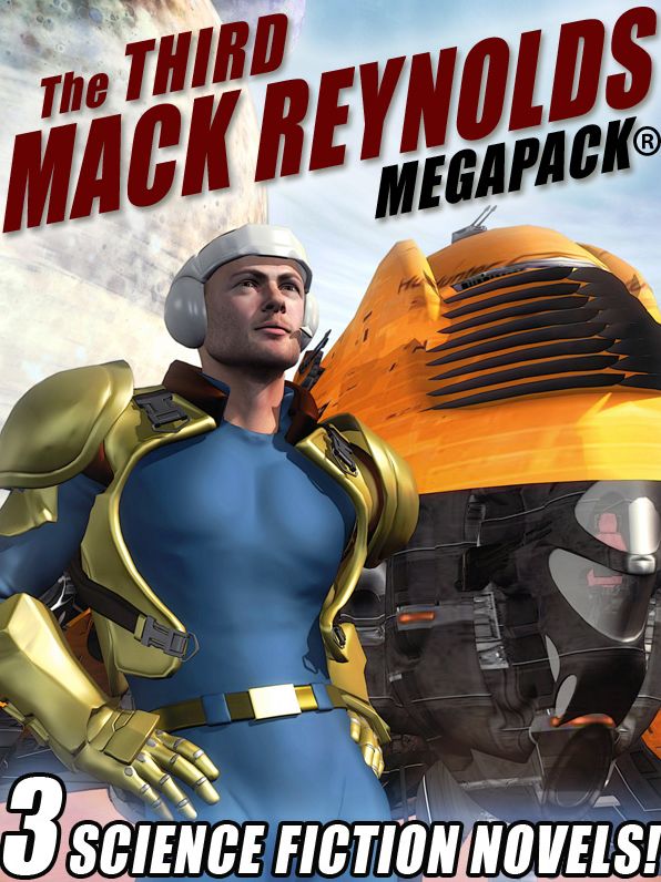 The Third Mack Reynolds MEGAPACK