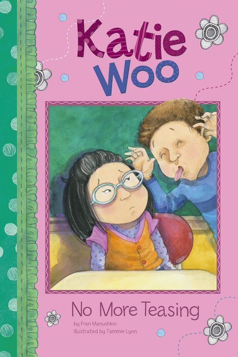 No More Teasing (Katie Woo Series)
